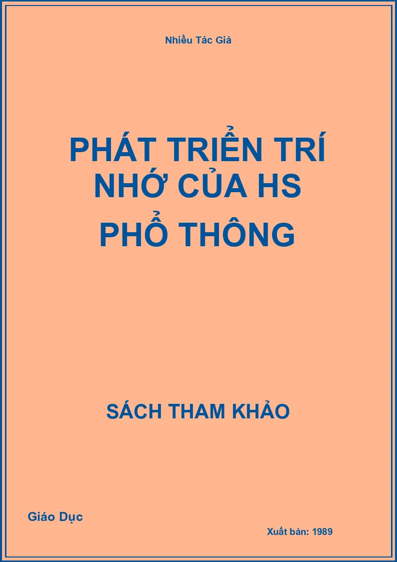 Phát Triển Trí Nhớ Của Hs Phổ Thông