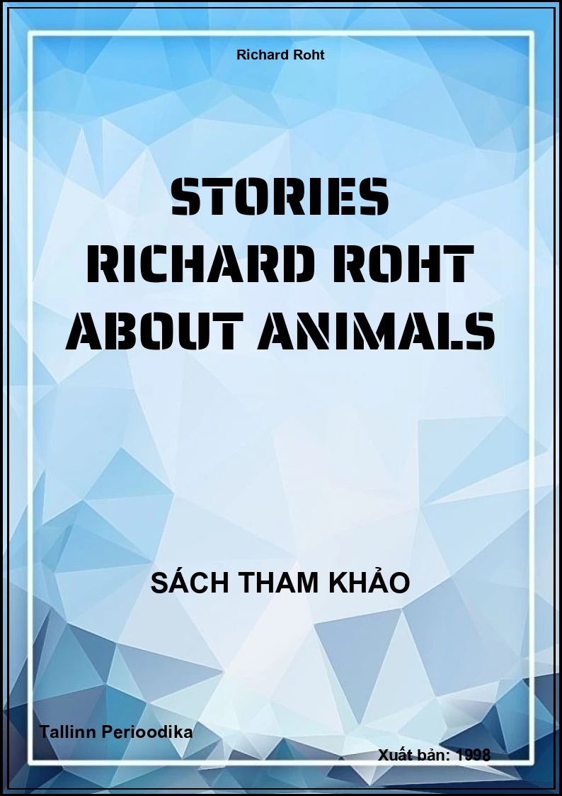 Stories Richard Roht About Animals