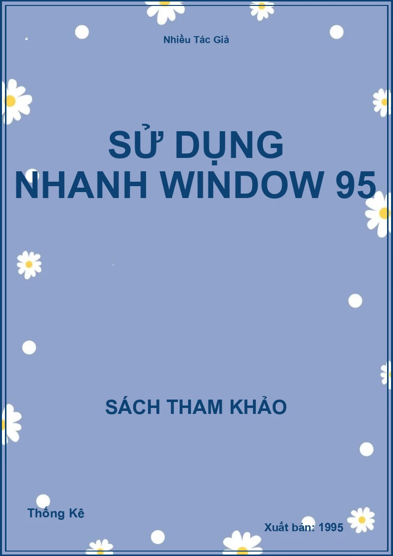 Sử Dụng Nhanh Window 95