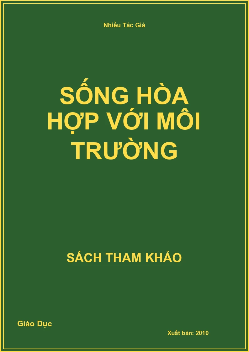 Sống Hòa Hợp Với Môi Trường