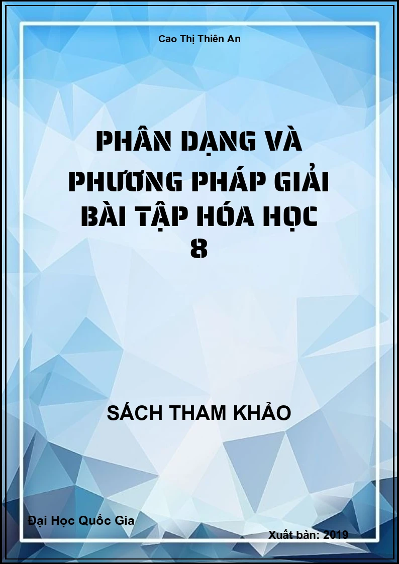 Phân Dạng Và Phương Pháp Giải Bài Tập Hóa Học 8