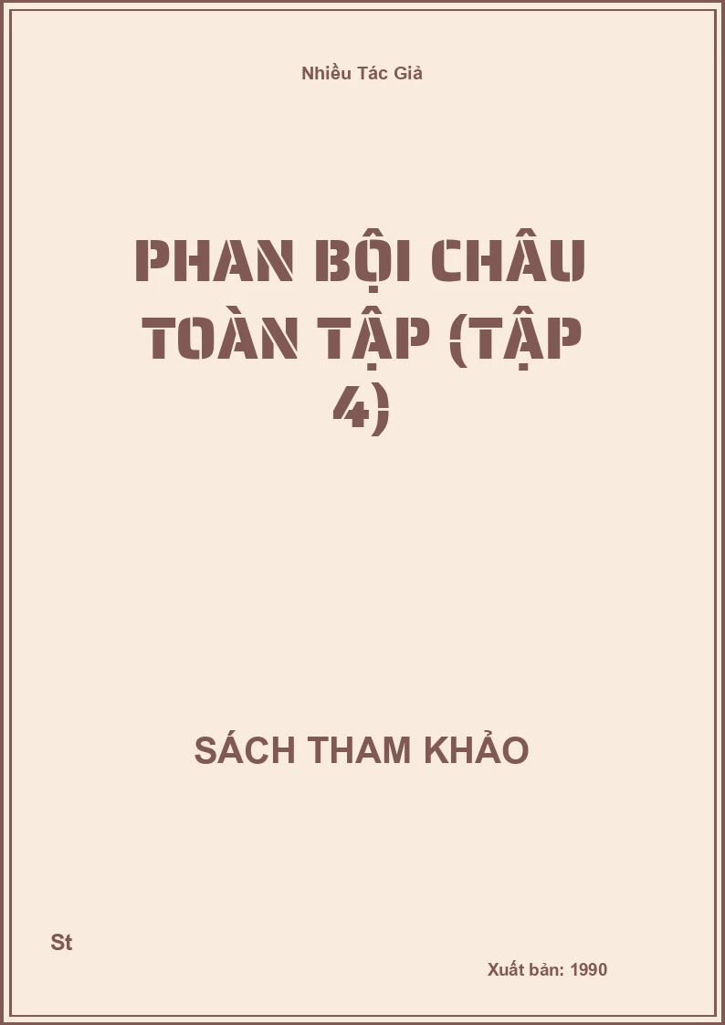 Phan Bội Châu Toàn Tập (Tập 4)