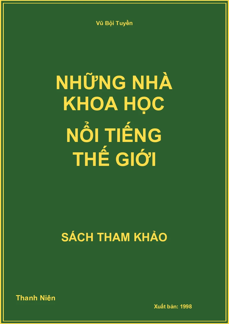 Những Nhà Khoa Học Nổi Tiếng Thế Giới