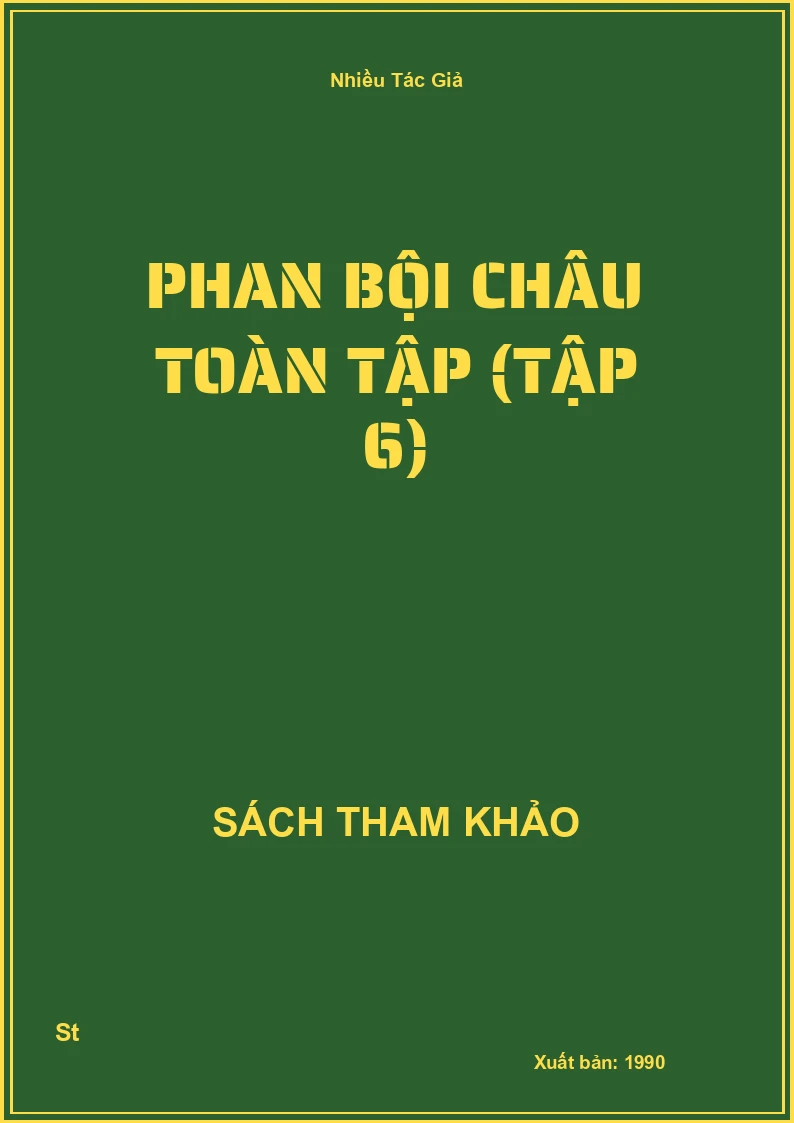 Phan Bội Châu Toàn Tập (Tập 6)