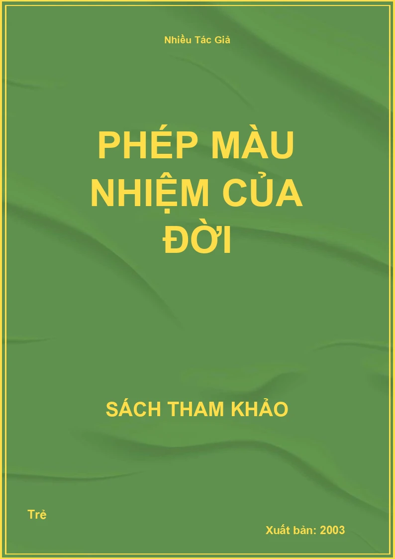 Phép Màu Nhiệm Của Đời