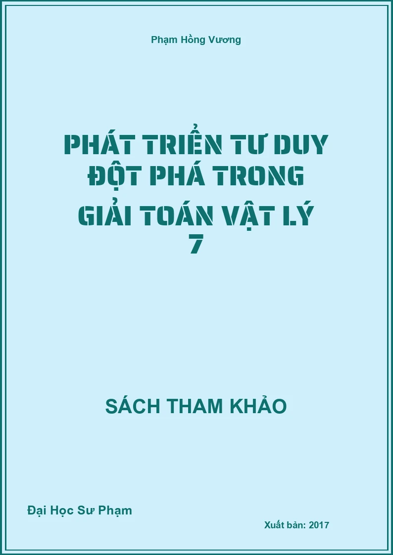 Phát Triển Tư Duy Đột Phá Trong Giải Toán Vật Lý 7