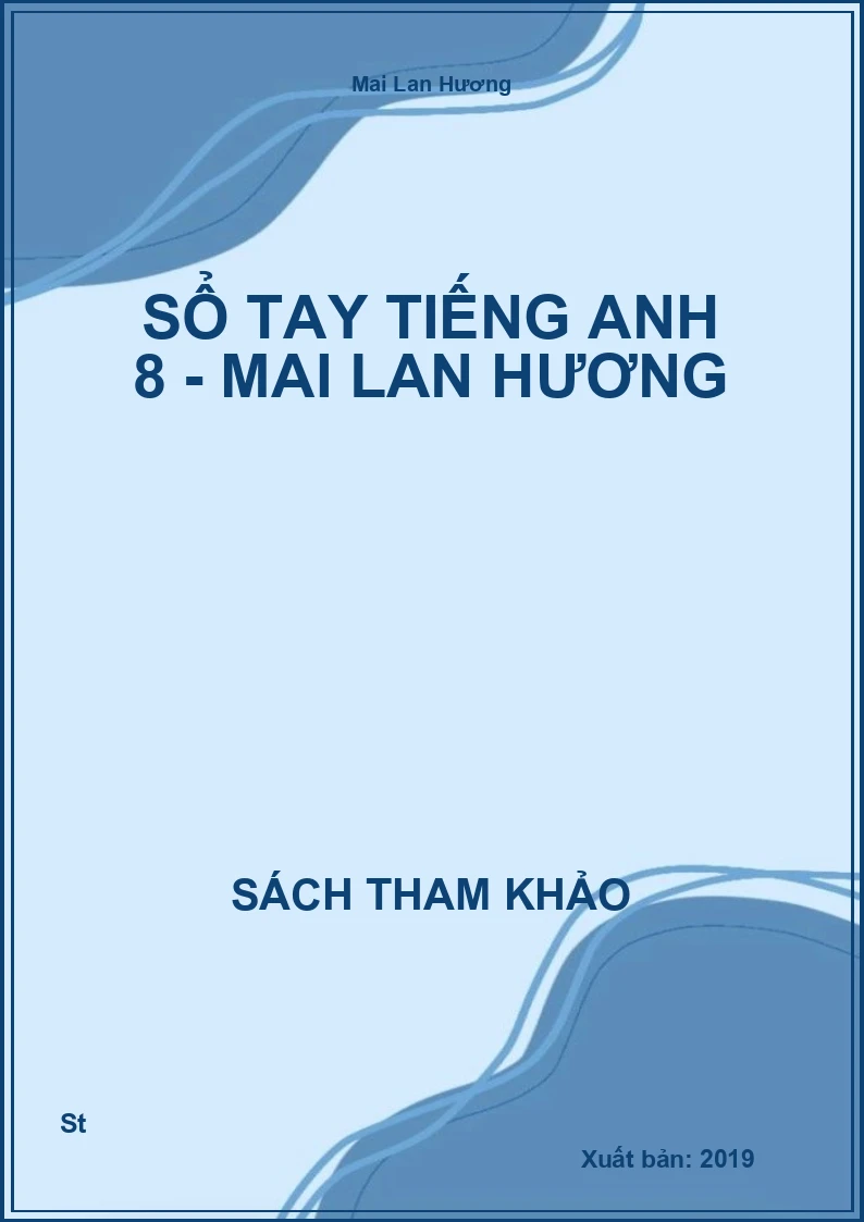 Sổ Tay Tiếng Anh 8 - Mai Lan Hương