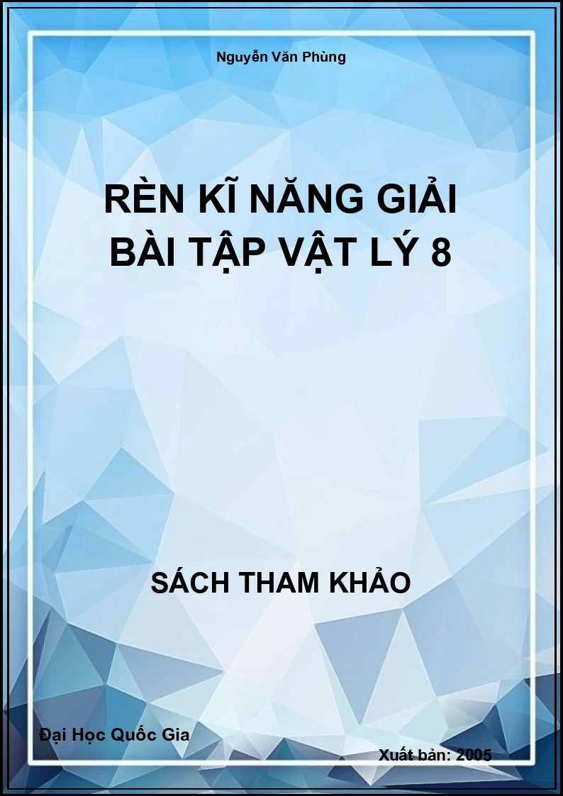 Rèn Kĩ Năng Giải Bài Tập Vật Lý 8