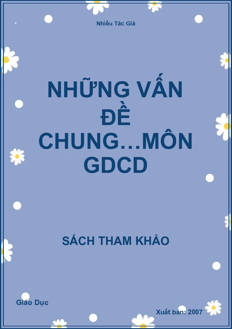Những Vấn Đề Chung…Môn Gdcd
