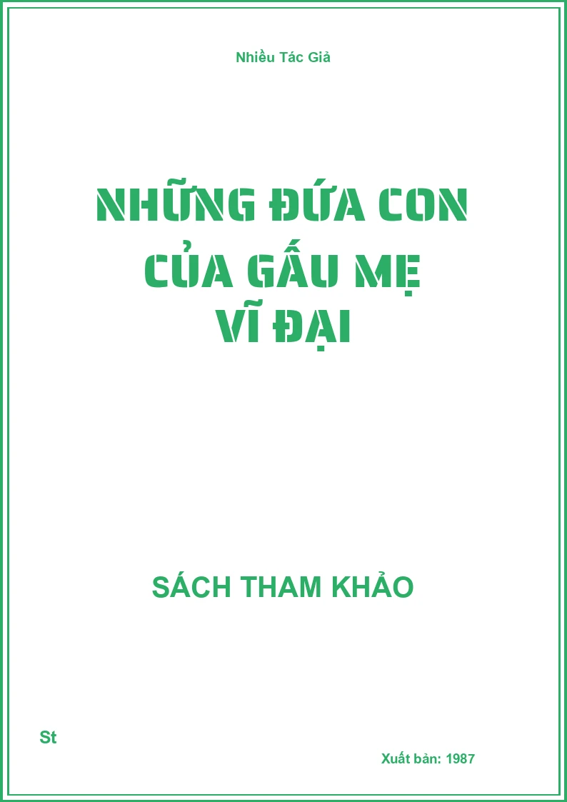 Những Đứa Con Của Gấu Mẹ Vĩ Đại