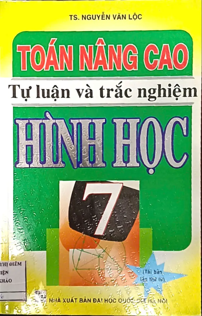 Toán Nâng Cao Tự Luận Và Trắc Nghiệm Hình Học 7