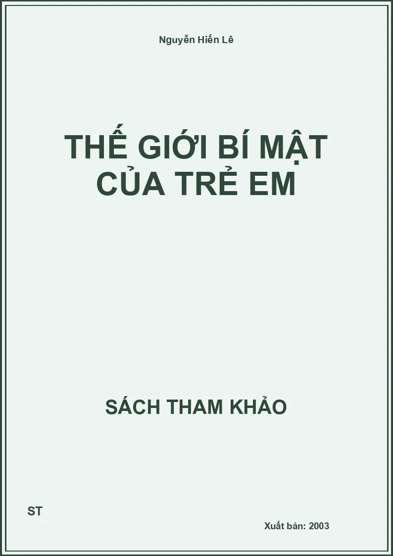 Thế giới Bí Mật Của Trẻ Em