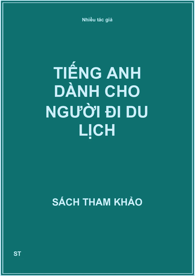 Tiếng Anh Dành Cho Người Đi Du Lịch