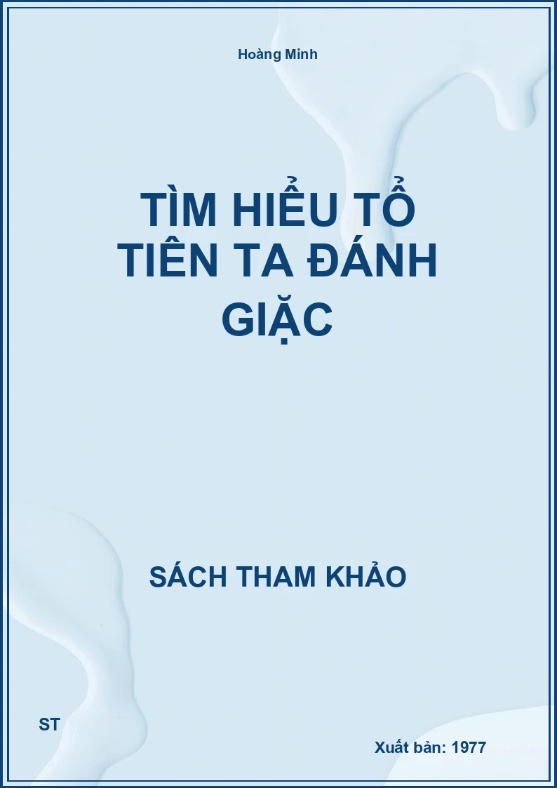 Tìm Hiểu Tổ Tiên Ta Đánh Giặc