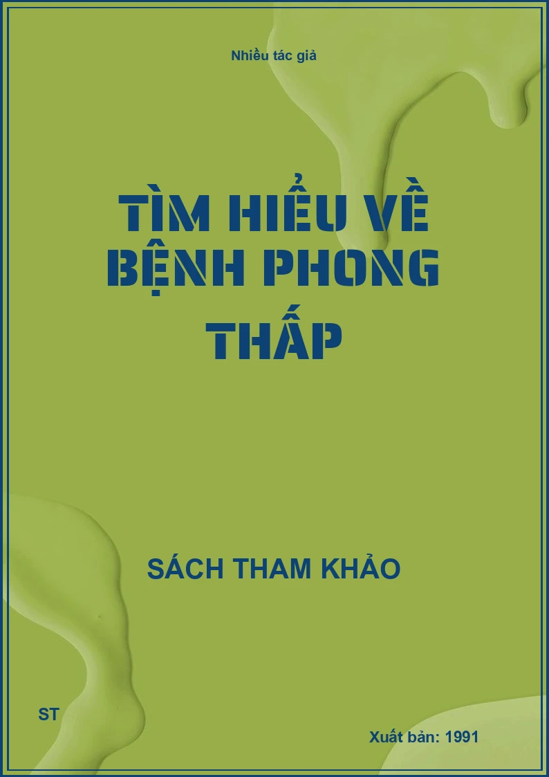 Tìm Hiểu Về Bệnh Phong Thấp