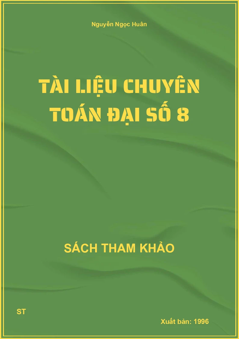 Tài Liệu Chuyên Toán Đại Số 8