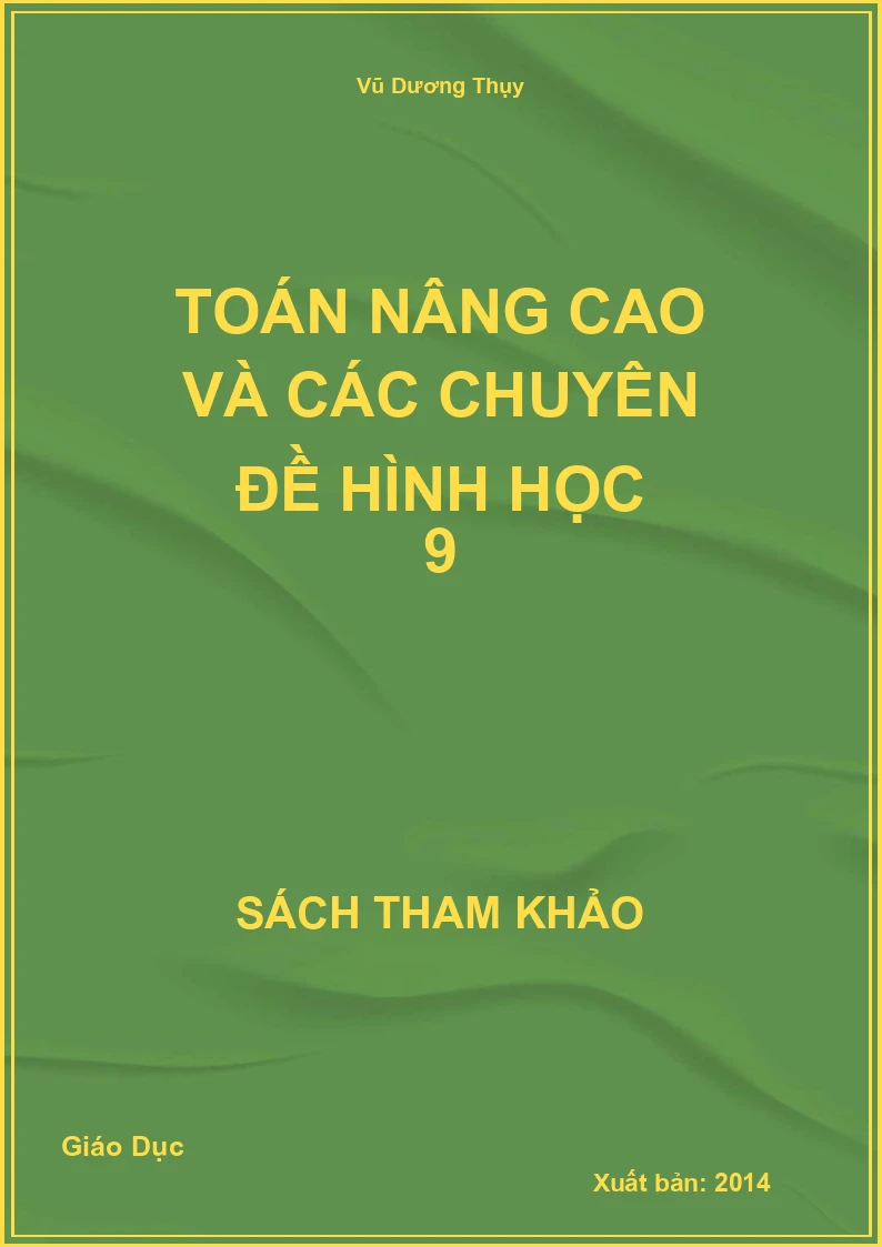 Toán Nâng Cao Và Các Chuyên Đề Hình Học 9
