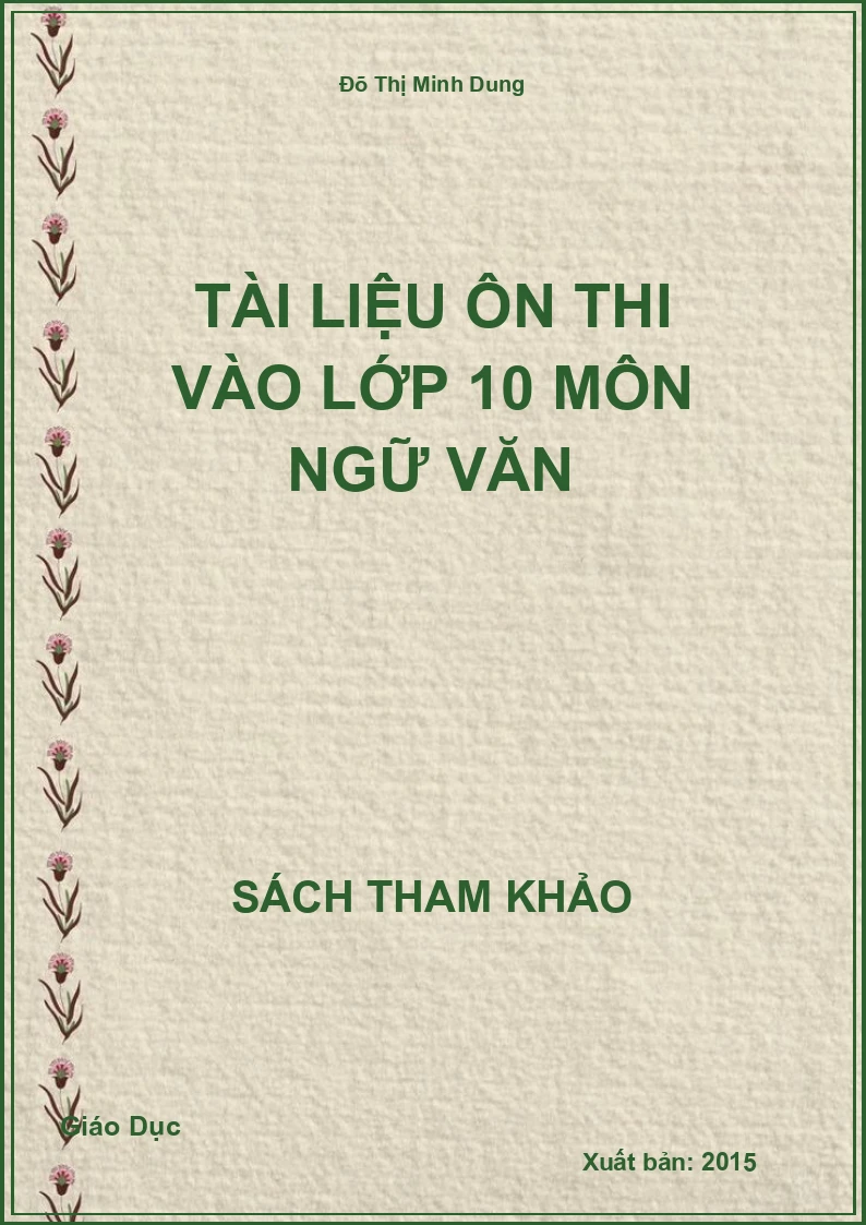 Tài Liệu Ôn Thi Vào Lớp 10 Môn Ngữ Văn