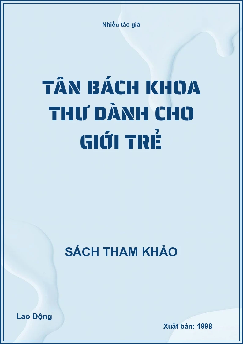 Tân Bách Khoa Thư Dành Cho Giới Trẻ