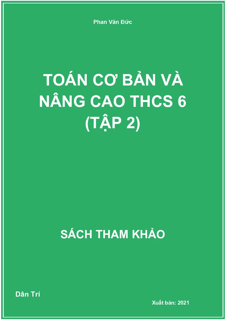 Toán Cơ Bản Và Nâng Cao Thcs 6 (Tập 2)