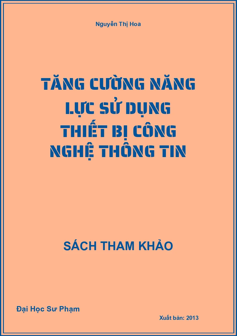 Tăng Cường Năng Lực Sử Dụng Thiết Bị Công nghệ thông tin