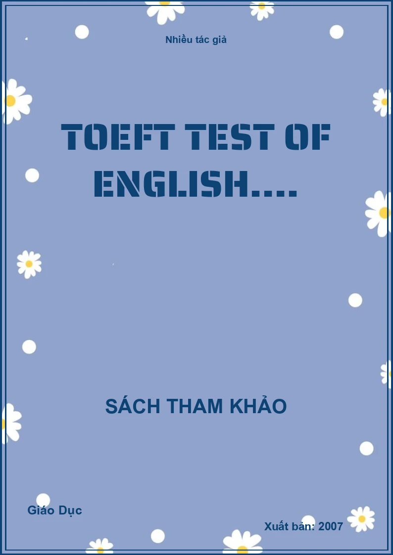 Toeft Test Of English….