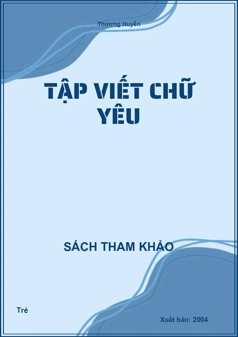 Tập Viết Chữ Yêu