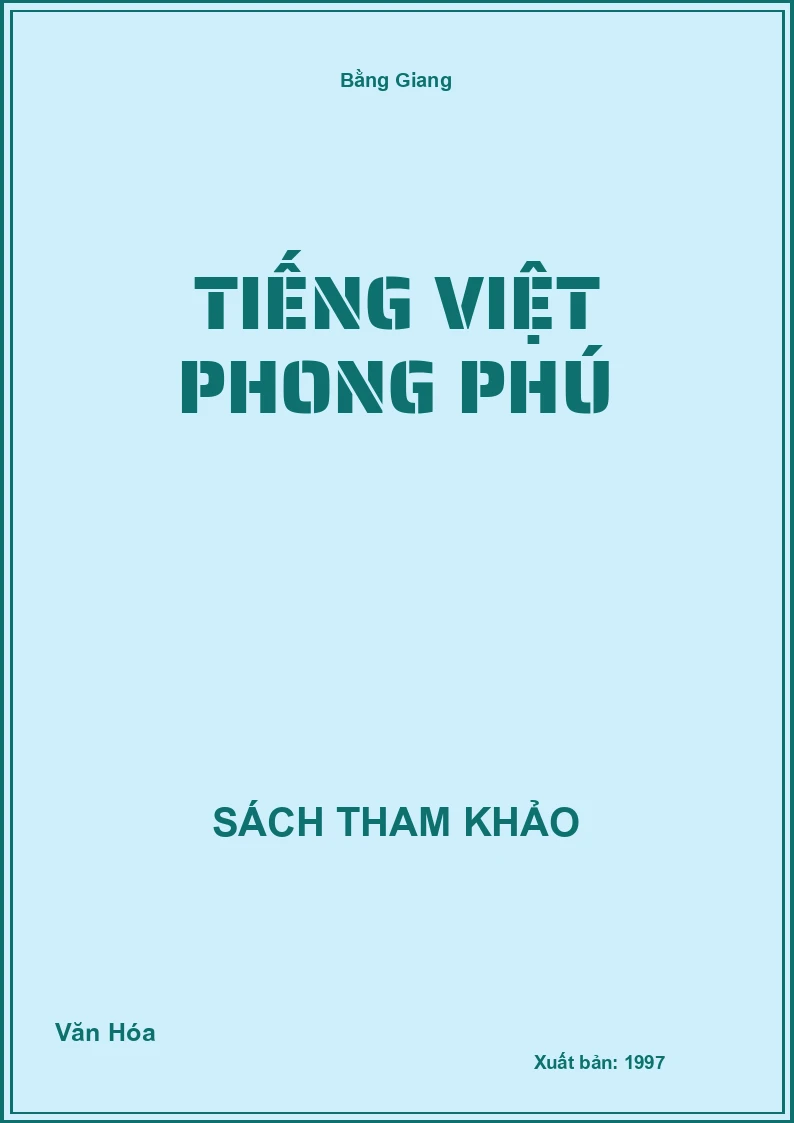 Tiếng Việt Phong Phú
