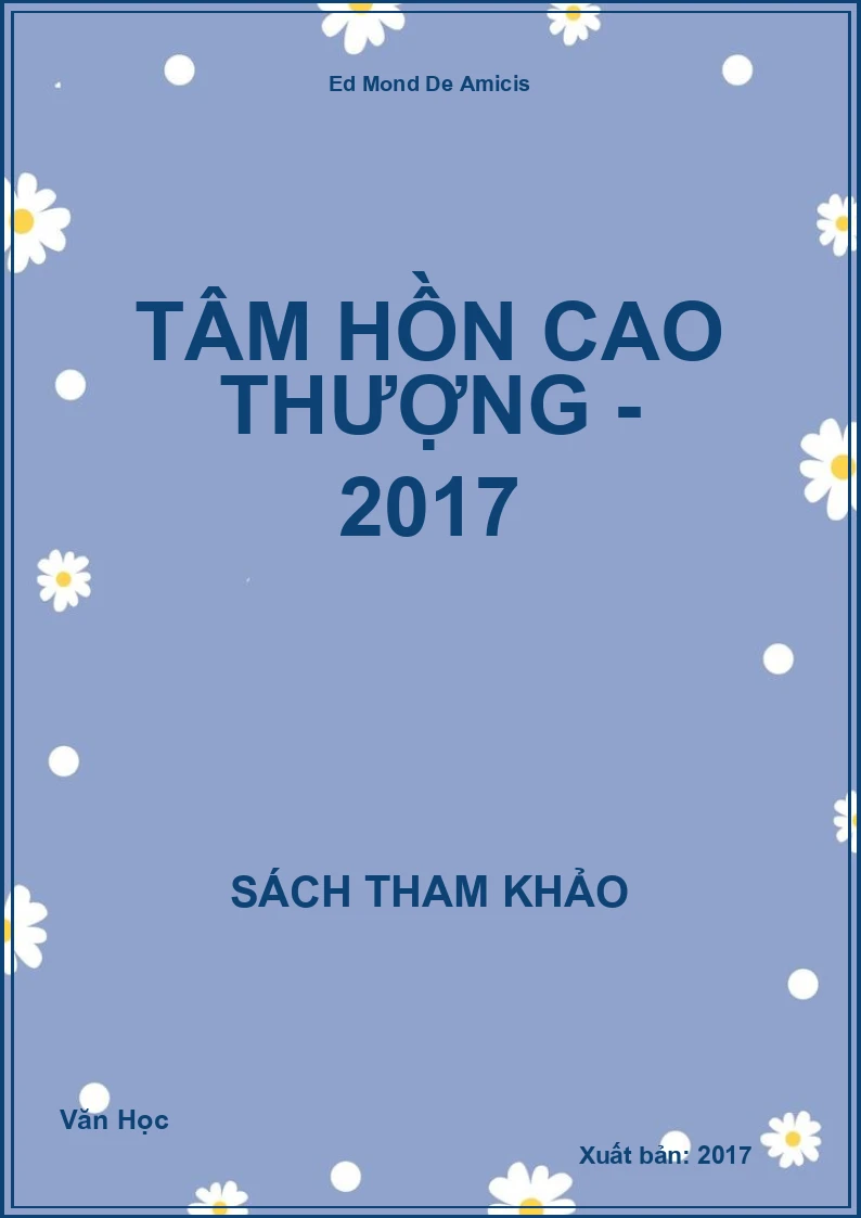 Tâm Hồn Cao Thượng - 2017