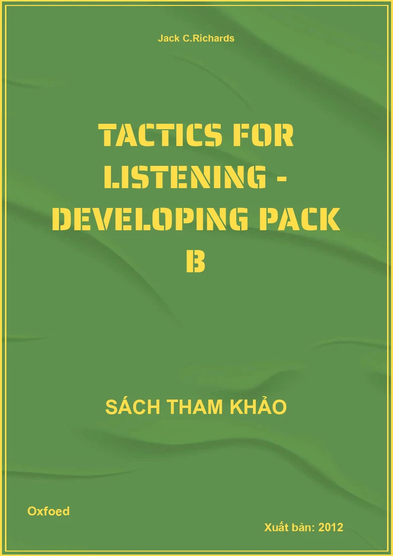 Tactics For Listening - Developing Pack B