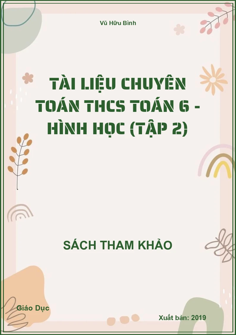 Tài Liệu Chuyên Toán Thcs Toán 6 - Hình Học (Tập 2)