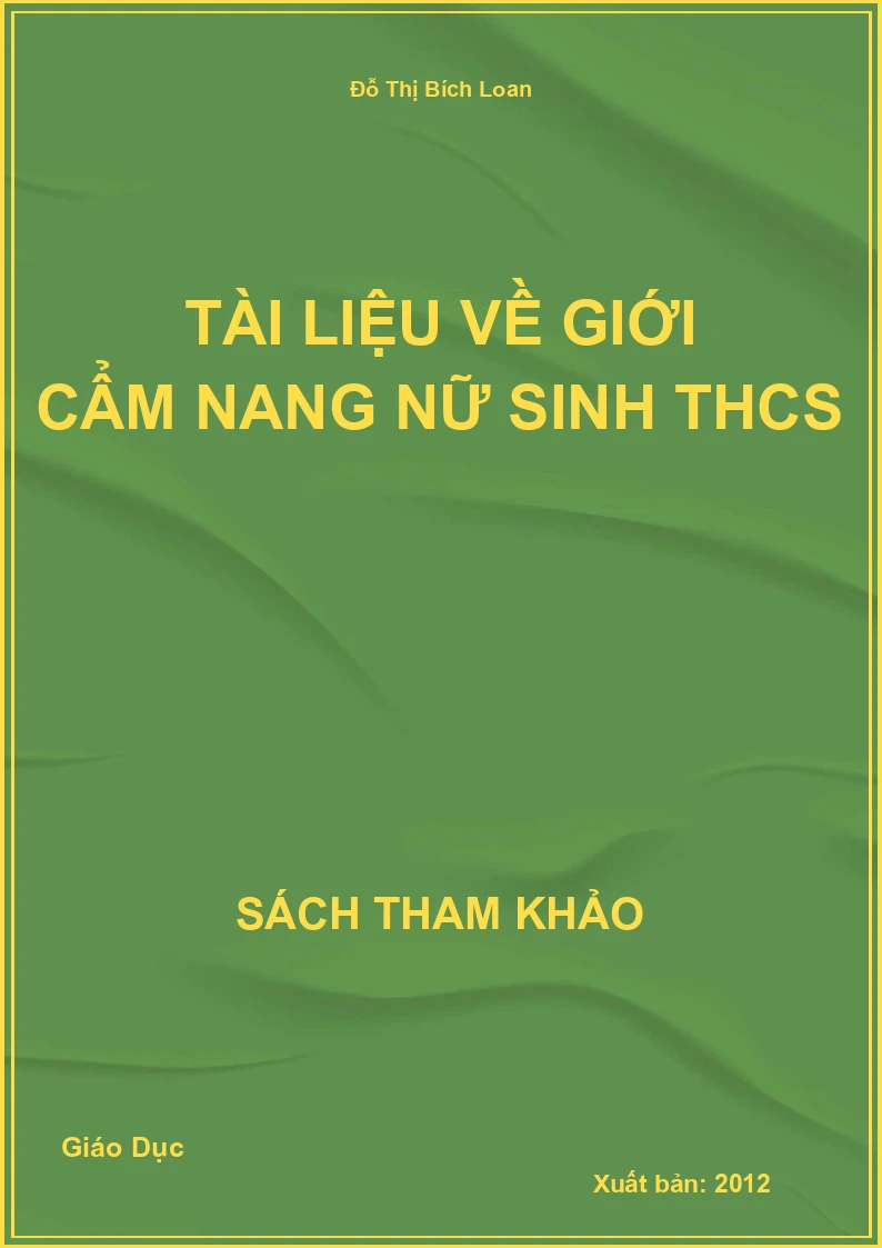 Tài liệu Về Giới Cẩm Nang Nữ Sinh Thcs