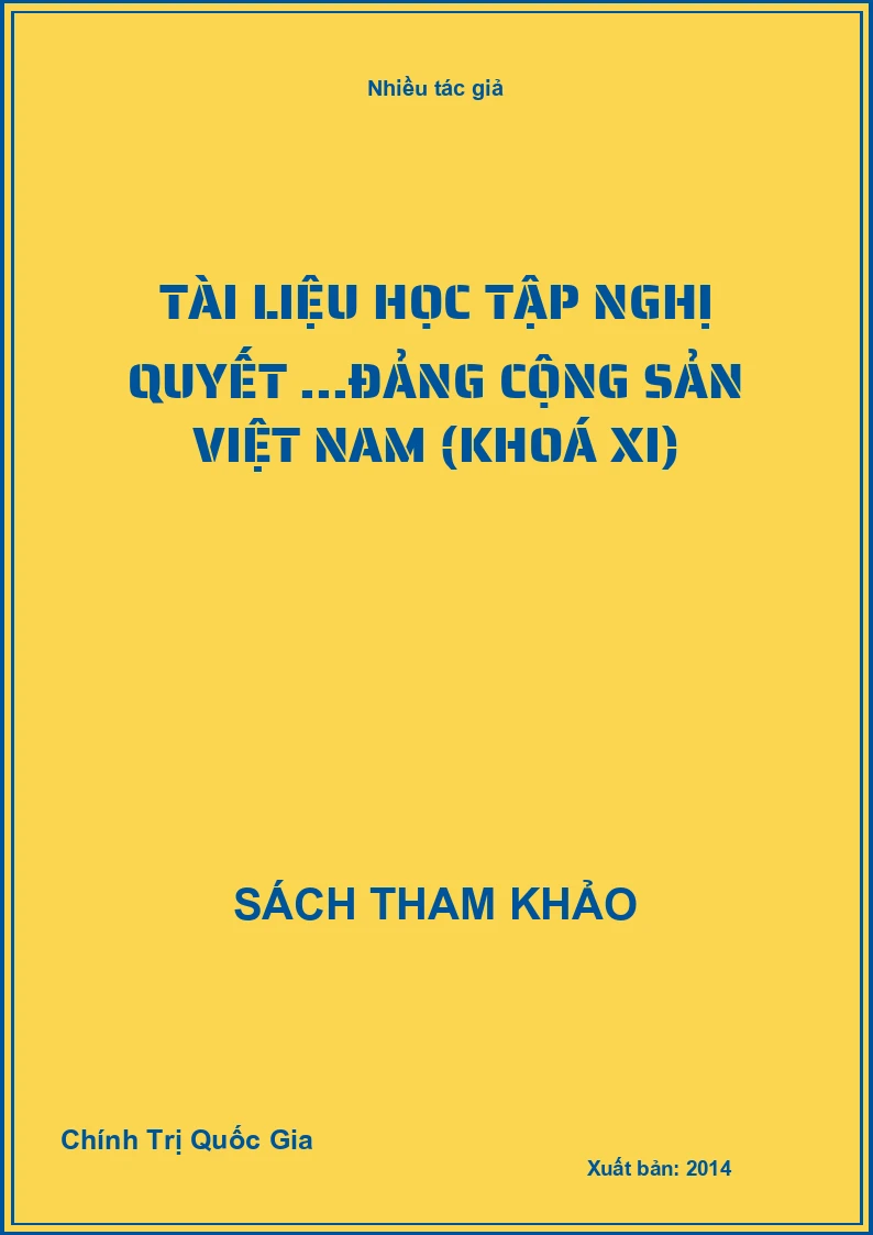 Tài Liệu Học Tập Nghị Quyết ...Đảng Cộng Sản Việt Nam (Khoá XI)