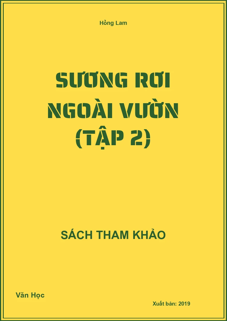 Sương Rơi Ngoài Vườn (Tập 2)