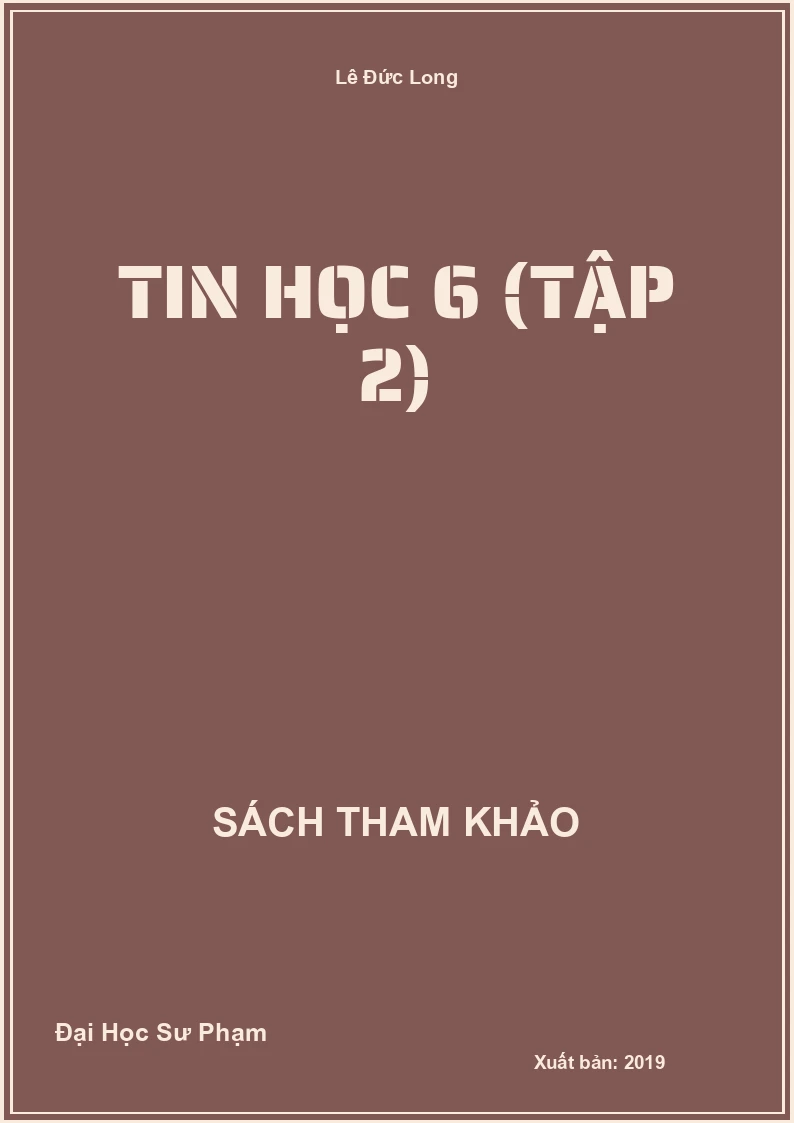 Tin Học 6 (Tập 2)