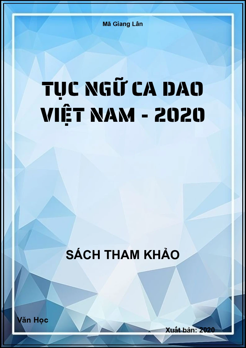 Tục Ngữ Ca Dao Việt Nam - 2020