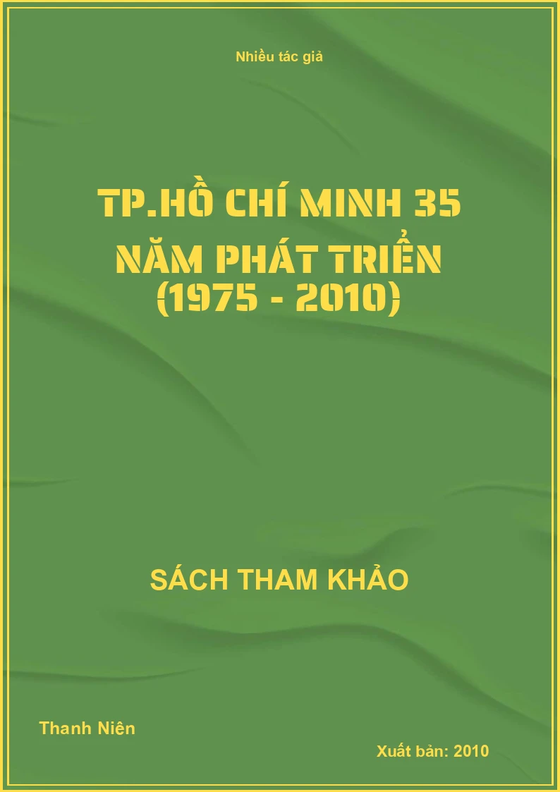 Thành phố Hồ Chí Minh 35 Năm Phát Triển (1975 - 2010)