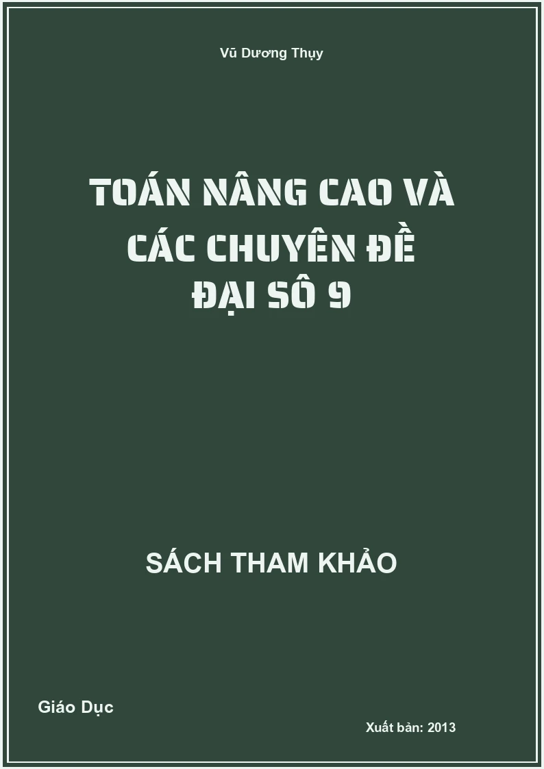 Toán Nâng Cao Và Các Chuyên Đề Đại Số 9