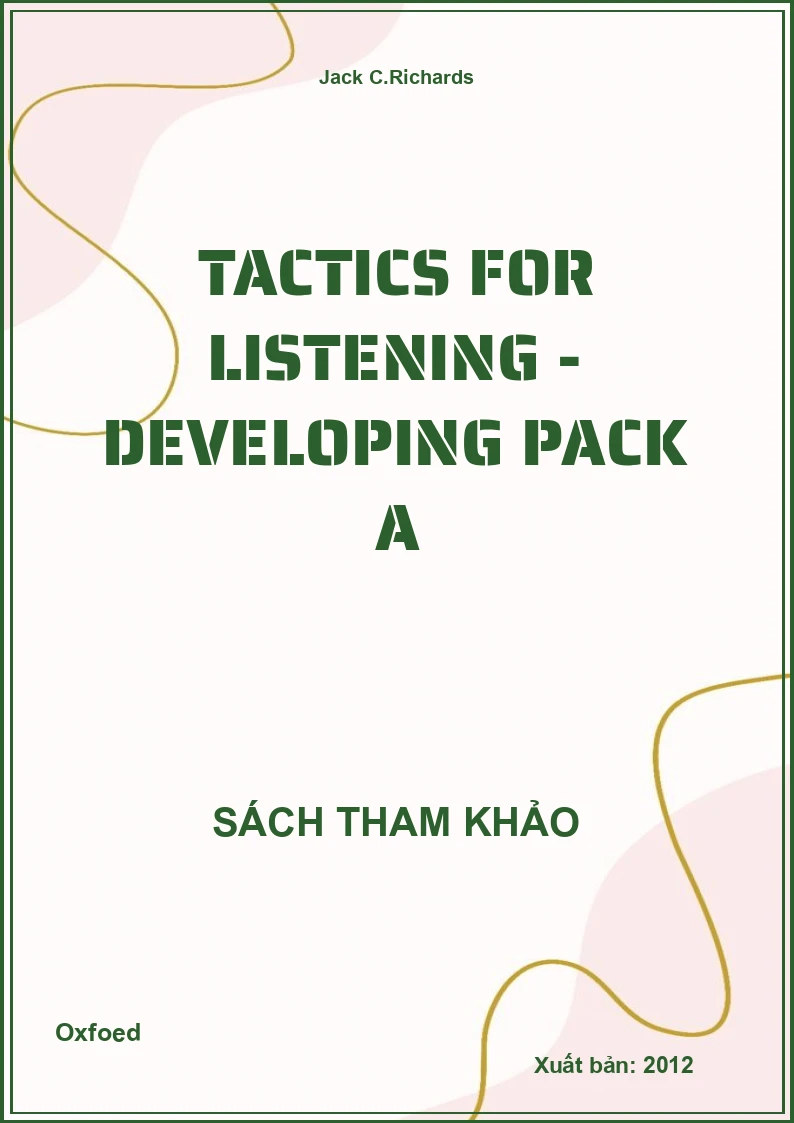 Tactics For Listening - Developing Pack A
