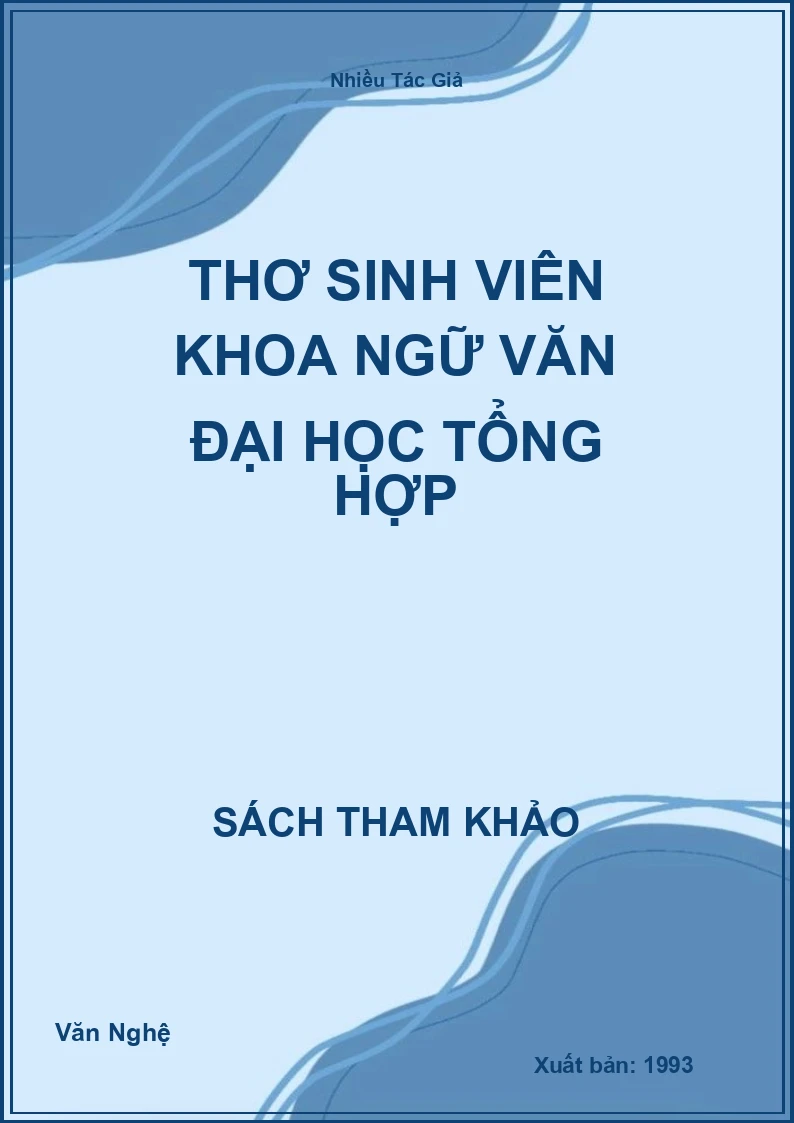 Thơ Sinh Viên Khoa Ngữ Văn Đại Học Tổng Hợp