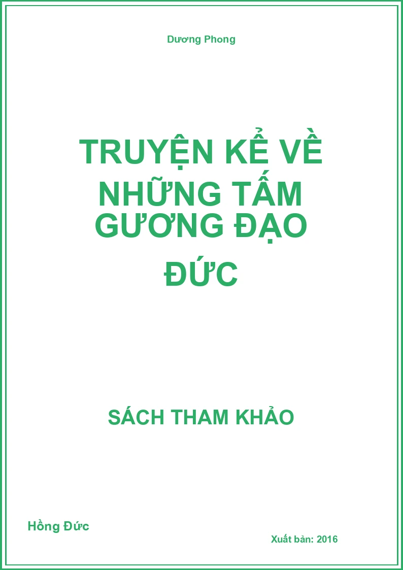 Truyện Kể Về Những Tấm Gương Đạo Đức