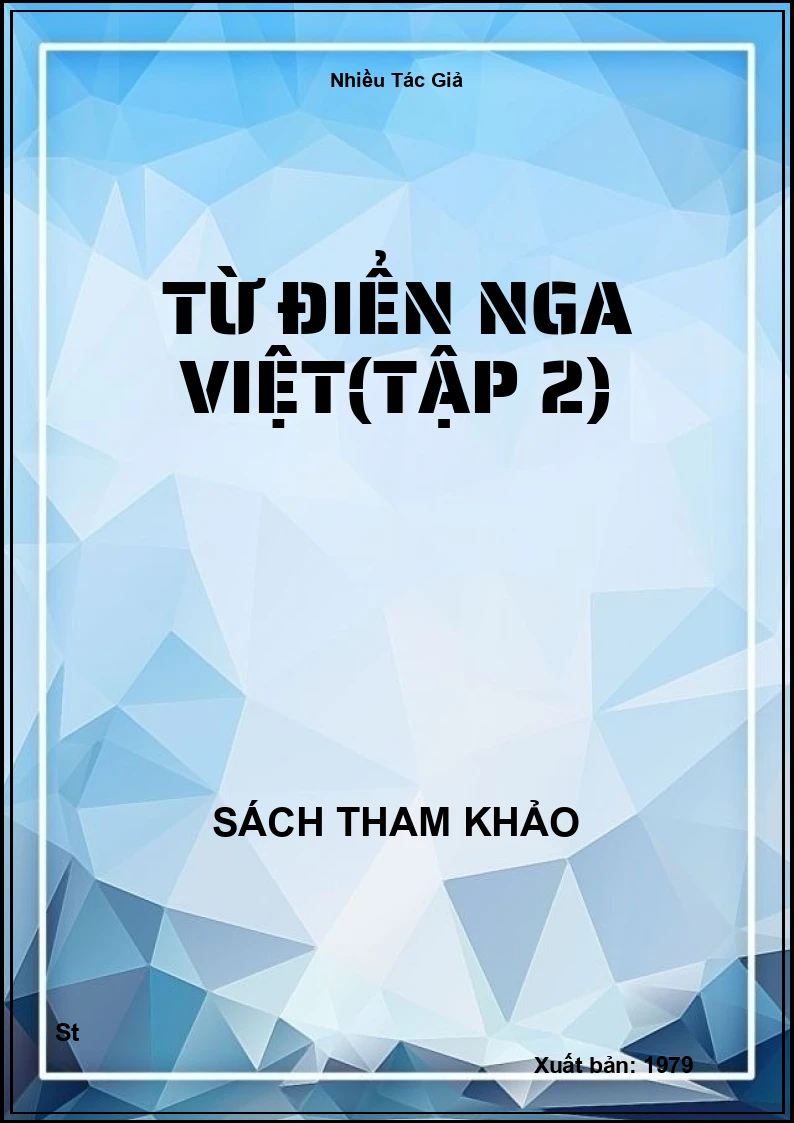 Từ Điển Nga Việt(Tập 2)