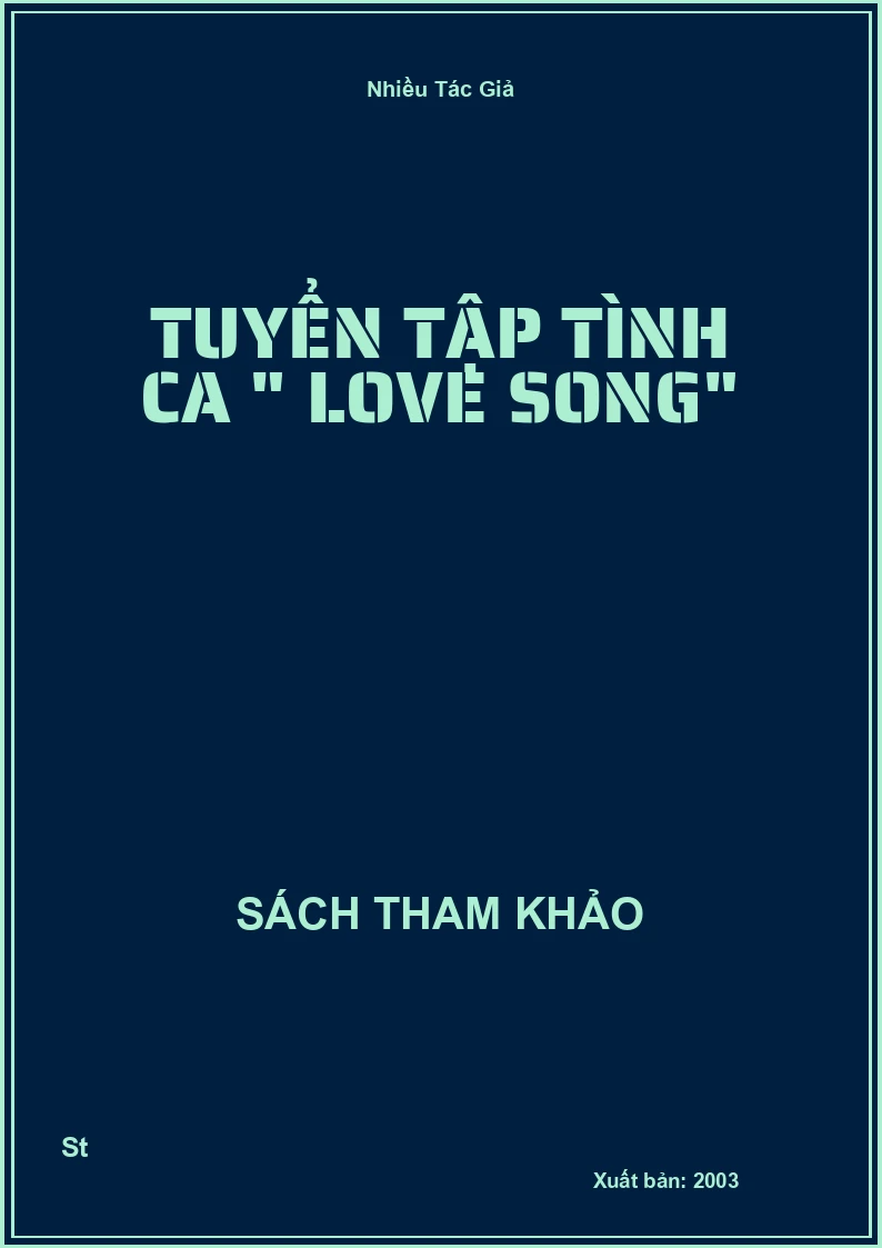 Tuyển Tập Tình Ca " Love Song"