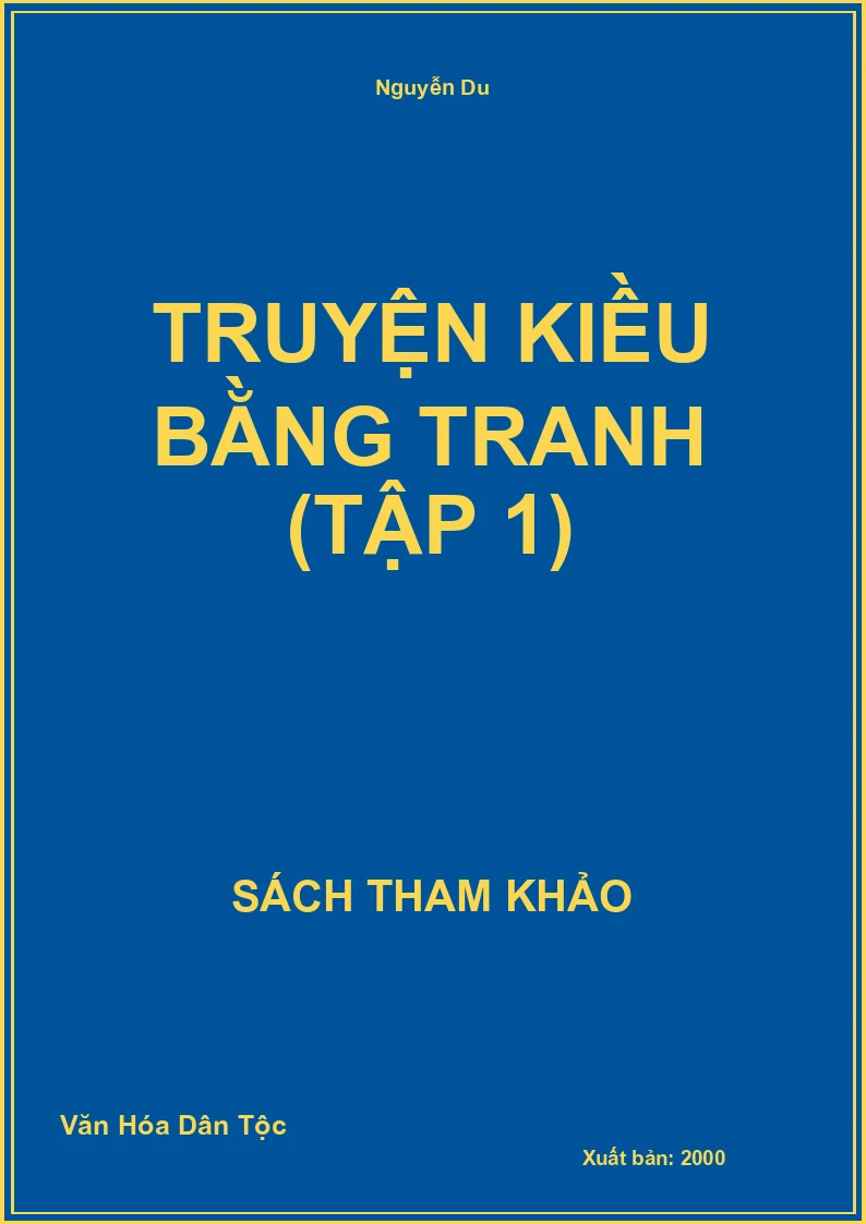 Truyện Kiều Bằng Tranh (Tập 1)