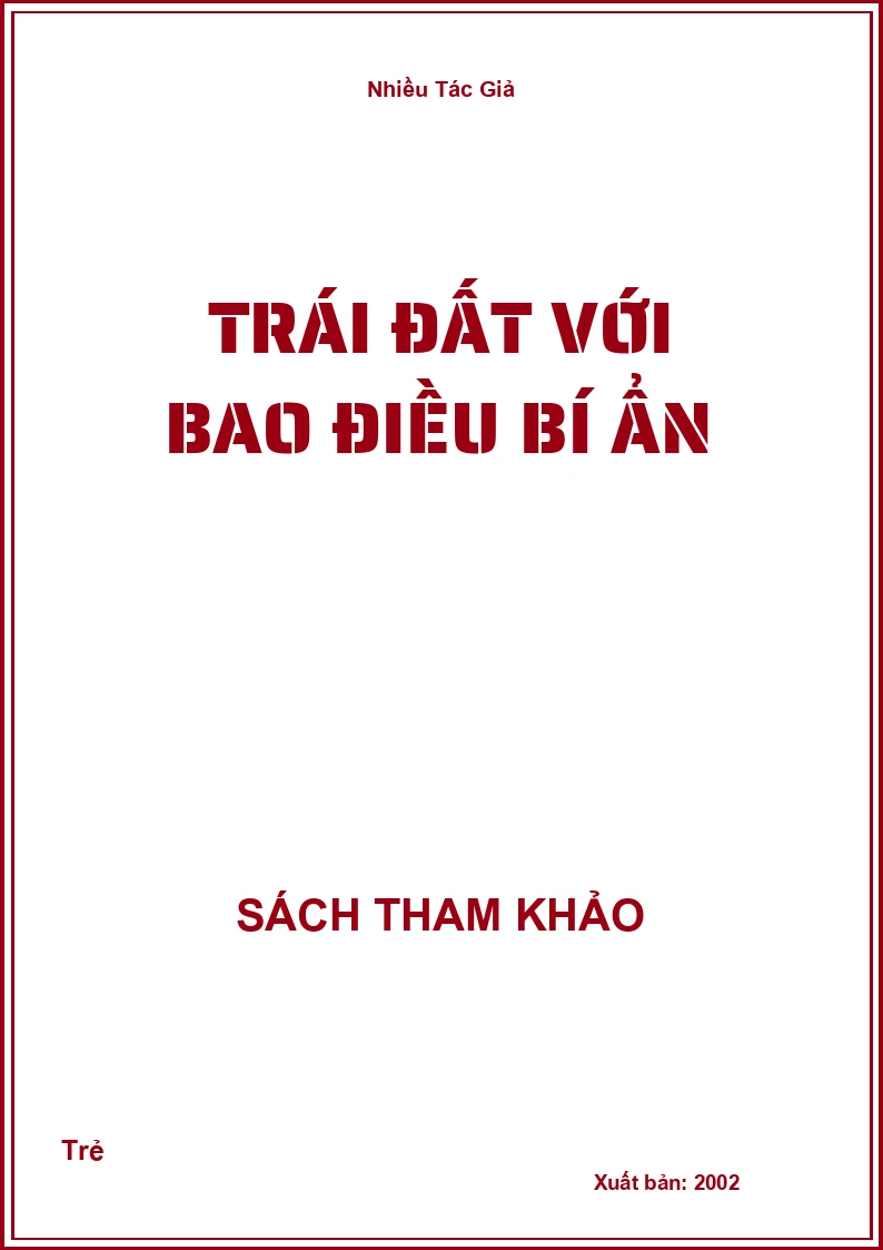 Trái Đất Với Bao Điều Bí Ẩn