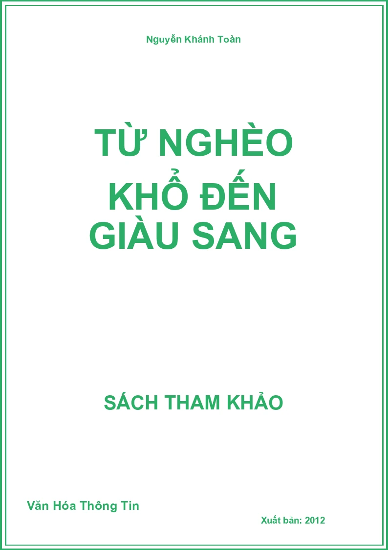 Từ Nghèo Khổ Đến Giàu Sang