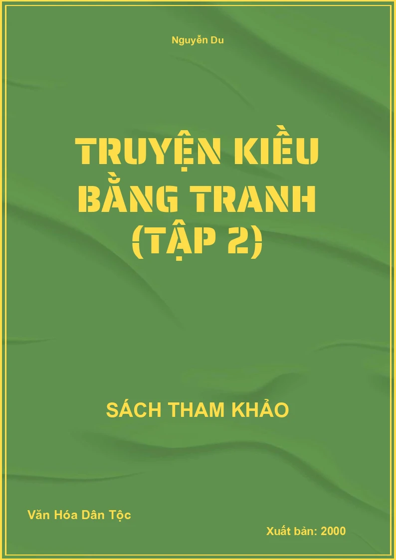 Truyện Kiều Bằng Tranh (Tập 2)
