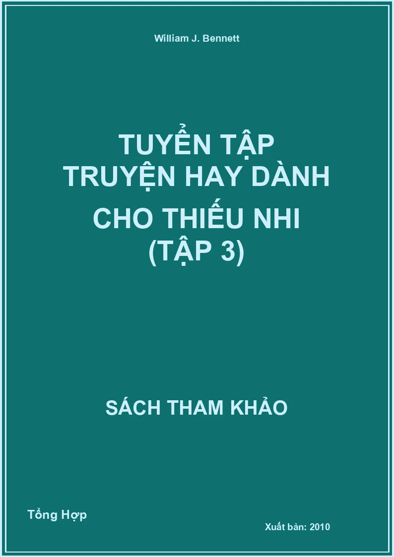 Tuyển Tập Truyện Hay Dành Cho Thiếu Nhi (Tập 3)