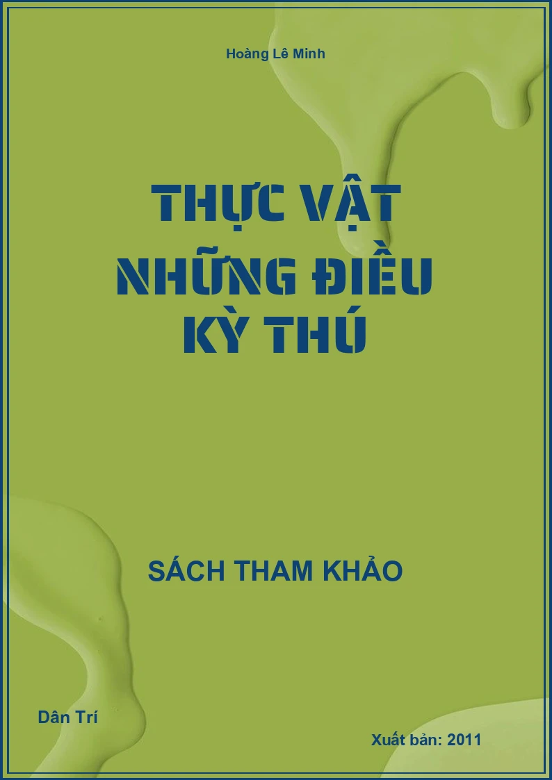 Thực Vật Những Điều Kỳ Thú