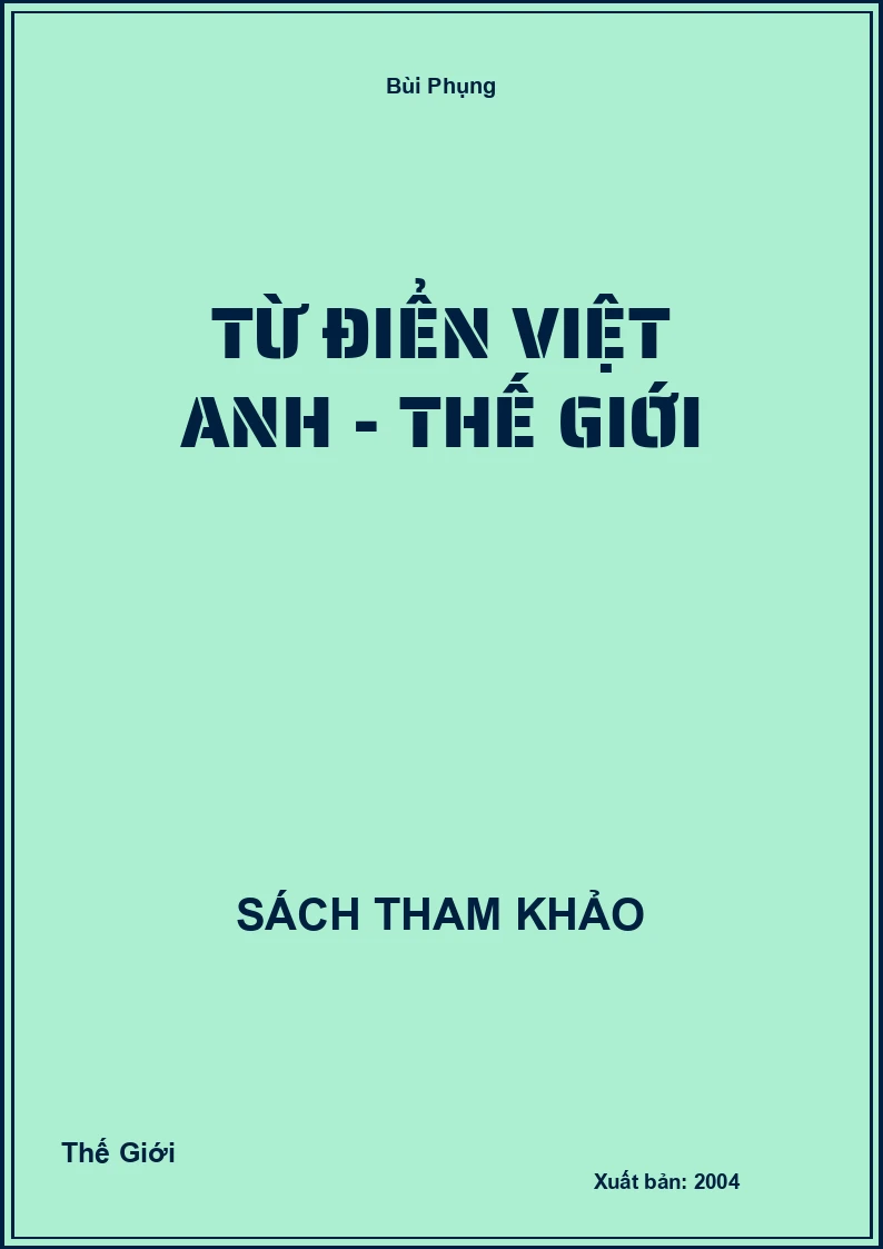 Từ Điển Việt Anh - Thế Giới